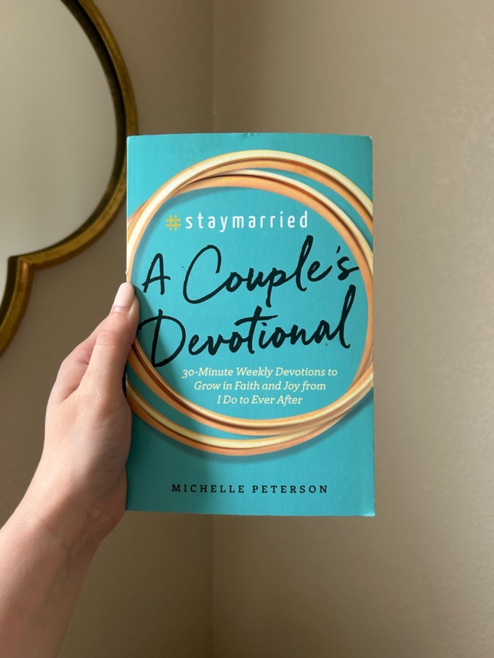 A Couple's Devotional by Michelle Peterson - Teal Cover